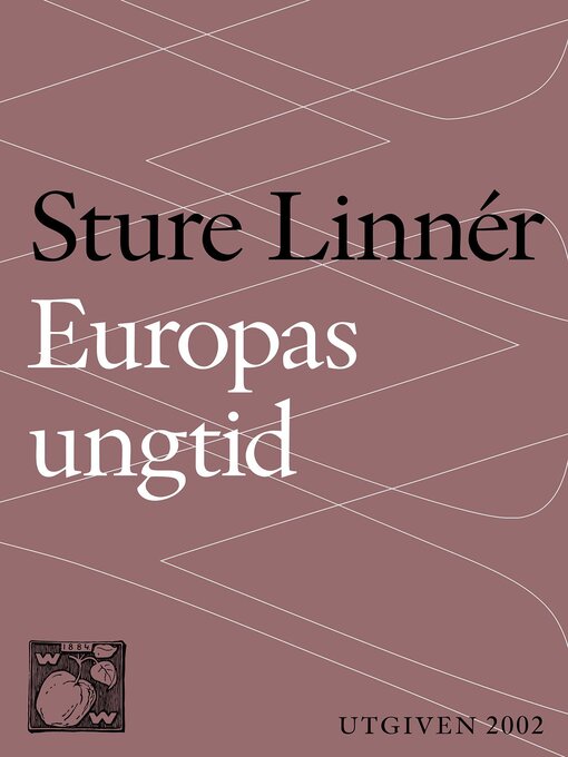 Titeldetaljer för Europas ungtid av Sture Linnér - Tillgänglig